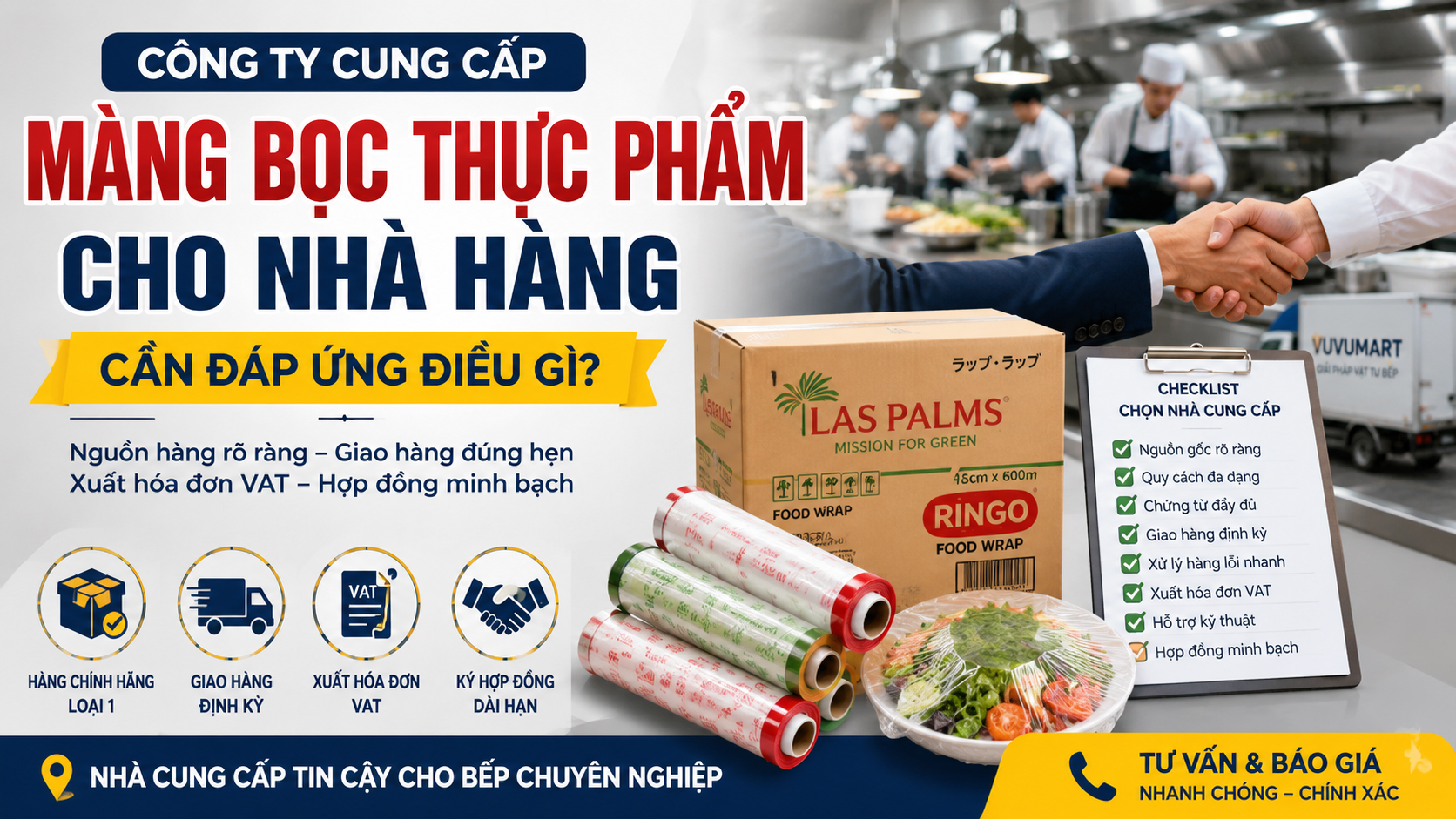 Công ty cung cấp màng bọc thực phẩm cho nhà hàng cần đáp ứng điều gì? 44 công ty cung cấp màng bọc thực phẩm cho nhà hàng