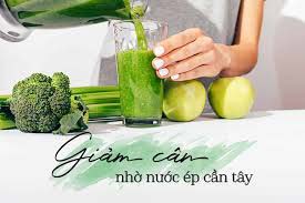 nuoc-ep-can-tay-giam-can-hieu-qua