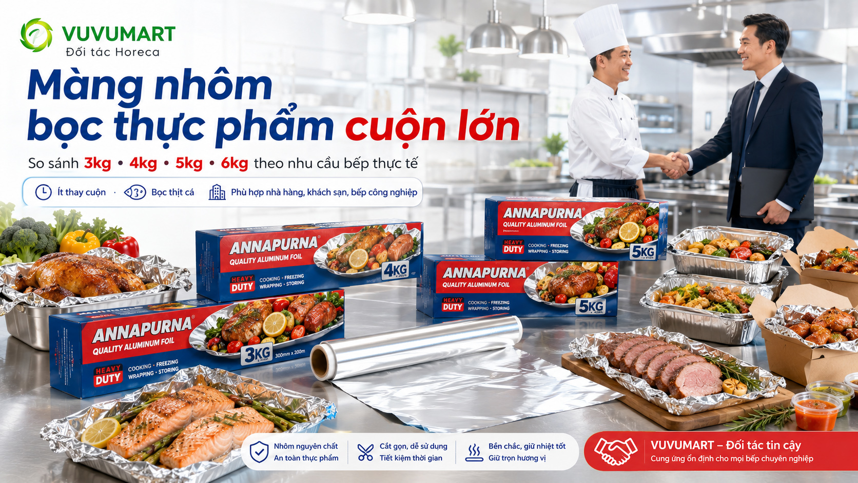 Màng nhôm bọc thực phẩm cuộn lớn nhà hàng nên chọn 3kg, 4kg, 5kg hay 6kg