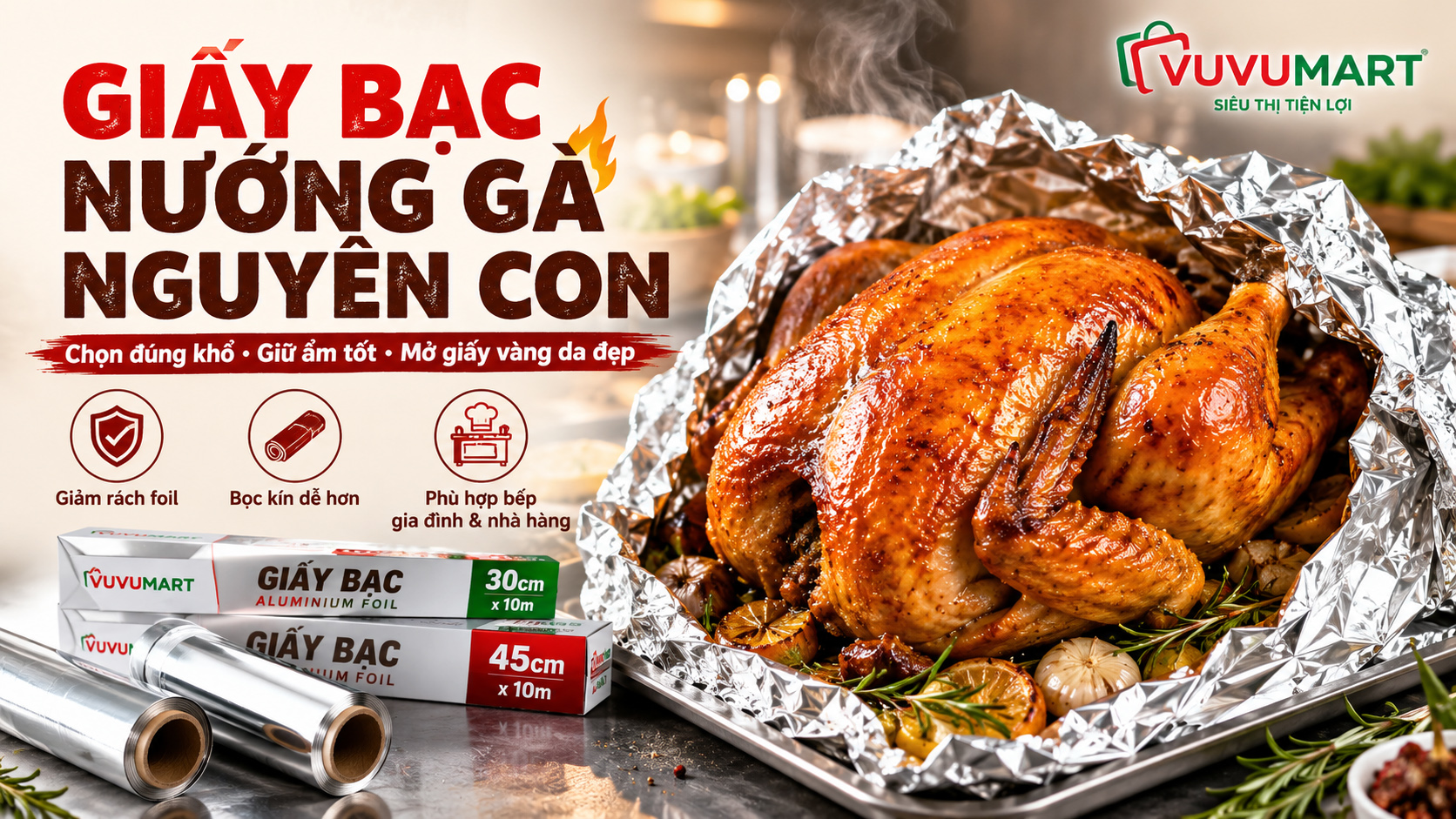 Giấy Bạc Nướng Gà Nguyên Con: Bọc Theo Trọng Lượng Để Da Vàng, Thịt Không Khô 45 Giấy Bạc Nướng Gà Nguyên Con Bọc Theo Trọng Lượng Để Da Vàng, Thịt Không Khô